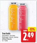 Smoothies von True Fruits für 2,49 € bei E center im Angebot Smoothies von True Fruits im aktuellen E center Prospekt