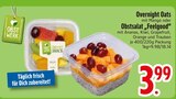 Feinkostsalat im EDEKA Prospekt Overnight Oats von Obstwerk im aktuellen EDEKA Prospekt für 3,99 €