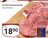 Aktuelles Kalbskotelett Angebot bei GLOBUS in Salzgitter ab 18,90 €
