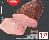 Polnischer Kesselschinken bei Marktkauf im Lage Prospekt für 1,79 €