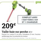 Promo Taille-haie sur perche 40 V à 209,00 € dans le catalogue Espace Emeraude à Réalmont