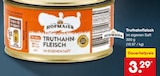 Netto Marken-Discount Beilngries - Truthahnfleisch Angebot im Prospekt Truthahnfleisch bei Netto Marken-Discount im Beilngries Prospekt für 3,29 €