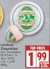 Ziegenkäse von Landana im aktuellen EDEKA Prospekt