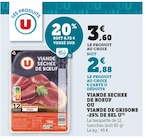 Viande séchée de boeuf ou viande de grisons -25% de sel - U en promo chez Hyper U Lens à 2,88 €