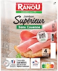 Jambon Supérieur Sans Couenne Conservation Sans Nitrite - Monique Ranou à 1,32 € dans le catalogue Intermarché Super