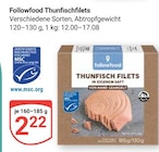 Aktuelle Thunfisch Angebote bei GLOBUS in Herne Aktuelles Thunfischfilets Angebot bei GLOBUS in Herne ab 2,22 €