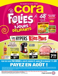 Cora Catalogue "CORA FOLIES 7 JOURS DÉLIRANTS", 52 pages, Lunéville, 06/06/2023 - 12/06/2023 Cora Catalogue "CORA FOLIES 7 JOURS DÉLIRANTS", 52 pages, Lunéville, 06/06/2023 - 12/06/2023