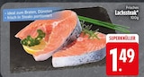 Aktuelle Lachs Angebote bei EDEKA in Ingolstadt Aktuelles Frisches Lachssteak Angebot bei EDEKA in Ingolstadt ab 1,49 €