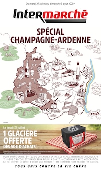 Prospectus Intermarché à Fismes, "SPÉCIAL CHAMPAGNE-ARDENNE", 4 pages de promos valables du 29/07/2025 au 03/08/2025