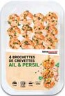 Brochettes de crevettes à l'ail et au persil - PRODUCTEURS ET COMMERCANTS - Intermarché à Saint-Denis Brochettes de crevettes à l'ail et au persil - PRODUCTEURS ET COMMERCANTS en promo chez Intermarché Saint-Denis à 3,99 €