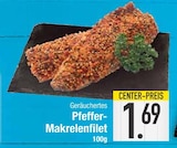 Makrelenfilet im EDEKA Prospekt Geräuchertes Pfeffer-Makrelenfilet im aktuellen EDEKA Prospekt für 1,69 €