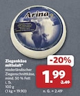 Ziegenkäse mittelalt im Angebot bei combi in Gütersloh Ziegenkäse mittelalt Angebote von Arina bei combi Gütersloh für 1,99 €