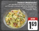 Aktuelle Pute Angebote bei E center in Chemnitz Aktuelles Putenbrust in Mandarinensauce Angebot bei E center in Chemnitz ab 1,69 €