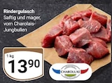 Rindergulasch von Charoluxe für 13,90 € bei GLOBUS im Angebot Rindergulasch von Charoluxe im aktuellen GLOBUS Prospekt
