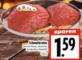 EDEKA Hohenahr - Schmorbraten Angebot im Prospekt Schmorbraten bei EDEKA im Hohenahr Prospekt für 1,59 €