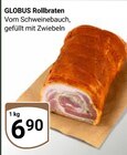 Rollbraten im Angebot bei GLOBUS in Nettetal Rollbraten Angebote von Globus bei GLOBUS Nettetal für 6,90 €
