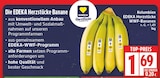 EDEKA Woltersdorf - WWF-Bananen Angebot im Prospekt WWF-Bananen bei EDEKA im Woltersdorf Prospekt für 1,69 €