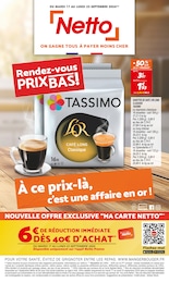 Prospectus Netto, "Rendez-vous PRIX BAS !",  pages, 17/09/2024 - 23/09/2024