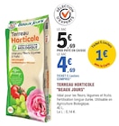 Terreau horticole - BEAUX JOURS en promo à 4,69 € chez E.Leclerc Terreau horticole - BEAUX JOURS dans le catalogue E.Leclerc