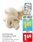 Champignons weiß im Angebot bei EDEKA in Heidelberg Champignons weiß Angebote von Gut & Günstig bei EDEKA Heidelberg für 1,49 €