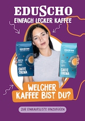 Eduscho Supermarkt Prospekt der aktuellen Woche mit 6 Seiten, gültig von 07.09.2026 bis 19.09.2026, in Winterlingen und Umgebung Aktueller Eduscho Supermarkt Prospekt in Winterlingen und Umgebung, "Eduscho - Einfach lecker Kaffee" mit 6 Seiten, 07.09.2026 - 19.09.2026
