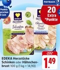 Aktuelles Herzstücke Schinken oder Hähnchenbrust Angebot bei E center in Heilbronn ab 1,49 €