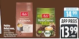 BellaCrema Angebote von Melitta bei EDEKA München für 13,99 €