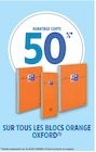 Promo 50% AVANTAGE CARTE SUR TOUS LES BLOCS ORANGE à  dans le catalogue Intermarché à Montpon-Ménestérol