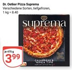 Pizza Suprema im Angebot bei GLOBUS in Neunkirchen Pizza Suprema Angebote von Dr. Oetker bei GLOBUS Neunkirchen für 3,99 €