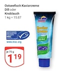 Aktuelle Fisch Angebote bei GLOBUS in Leipzig Aktuelles Ostseefisch Kaviarcreme Angebot bei GLOBUS in Leipzig ab 1,19 €