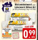 Röstzwiebelwurst bei EDEKA im Prospekt "" für 0,99 €