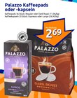Kaffeepads oder -kapseln im Angebot bei Action in Herne Kaffeepads oder -kapseln Angebote von Palazzo bei Action Herne für 2,69 €