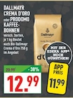 Crema d'Oro Angebote von Dallmayr bei Marktkauf Gelsenkirchen für 11,99 €