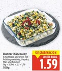 Bunter Käsesalat für 1,59 € bei E center im Angebot Bunter Käsesalat im aktuellen E center Prospekt