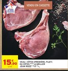 Veau : Côtes (Première, Filet) ou Côtes à griller - Jean Rozé à 15,90 € dans le catalogue Intermarché Hyper