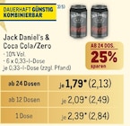 Jack Daniel‘s & Coca Cola/Zero Angebote bei Metro Aalen für 2,84 €