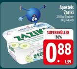 Zaziki von Apostels im aktuellen EDEKA Prospekt für 0,88 €