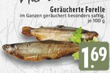Aktuelles Geräucherte Forelle Angebot bei E center in Moers ab 1,69 €