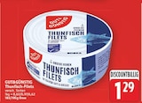 Thunfischfilets von Gut&Günstig für 1,29 € bei E center im Angebot Thunfischfilets von Gut&Günstig im aktuellen E center Prospekt