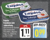 Der Sahnige Kräuter Angebote von Exquisa bei E center Erlangen für 0,99 €