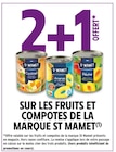 Intermarché Super Le Pont-de-Beauvoisin - Promo 2+1 offert sur les fruits et compotes de la marque St Mamet Promo 2+1 offert sur les fruits et compotes de la marque St Mamet à dans le catalogue Intermarché Super à Le Pont-de-Beauvoisin