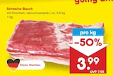 Aktuelle Schweinefleisch Angebote bei Netto Marken-Discount in Remscheid Aktuelles Schweine-Bauch Angebot bei Netto Marken-Discount in Remscheid ab 3,99 €