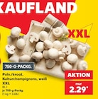 Champignons im Kaufland Prospekt Kulturchampignons, weiß XXL von Kaufland im aktuellen Kaufland Prospekt für 2,29 €