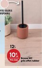 Brosse WC grès effet rubber à 10,39 € dans le catalogue Maxi Bazar