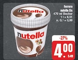 nutella Eis im Angebot bei EDEKA in Zwickau nutella Eis Angebote von Ferrero bei EDEKA Zwickau für 4,00 €