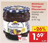 Thüringer Pflaumenmus Original im Angebot bei Netto Marken-Discount in Rottenburg Thüringer Pflaumenmus Original Angebote von Mühlhäuser bei Netto Marken-Discount Rottenburg für 1,69 €