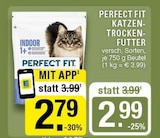 Katzen-Trockenfutter im Angebot bei EDEKA in Haltern am See Katzen-Trockenfutter Angebote von PERFECT FIT bei EDEKA Haltern am See für 2,79 €