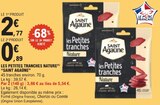 Les Petites Tranches Nature - SAINT AGAÛNE dans le catalogue E.Leclerc