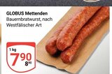 Mettenden Angebote von Globus bei GLOBUS Nettetal für 7,90 €