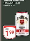 White & Cola Angebote von Jim Beam bei GLOBUS Duisburg für 1,99 €